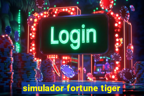 simulador fortune tiger